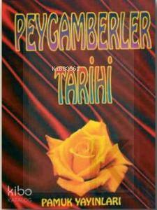 Peygamberler Tarihi (Peygamber-003)