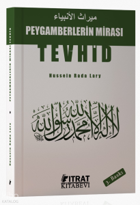 Peygamberlerin Mirası ''Tevhid''