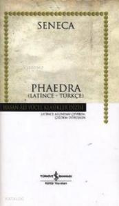 Phaedra (Ciltli) (Latince - Türkçe)