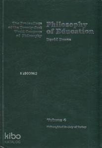 Philosophy of Education; The Proceedings of the Twenty-First World Congress of Philosophy Volume 4