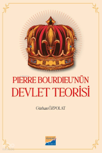 Pierre Bourdieu'nün Devlet Teorisi