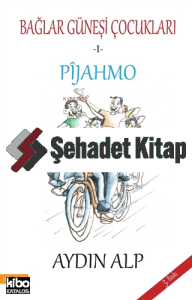 Pijahmo - Bağlar Güneşi Çocukları 1