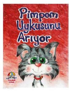 Pimpom Uykusunu Arıyor