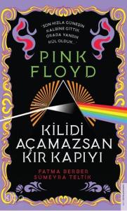 Pink Floyd–Kilidi Açamazsan Kır Kapıyı