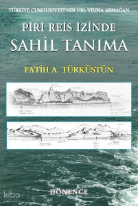 Piri Reis İzinde Sahil Tanıma