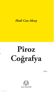Pîroz Coğrafya