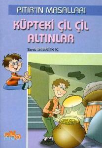 Pıtırın Masalları - Küpteki Çil Çil Altınlar