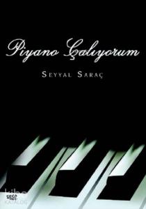 Piyano Çalıyorum