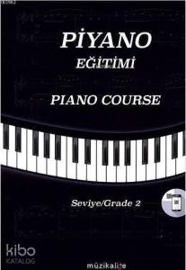 Piyano Eğitimi; Pıano Course Seviye-Grade 2