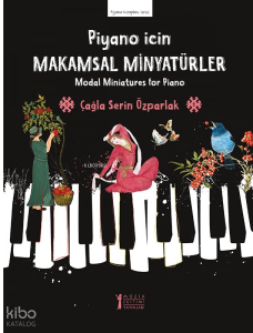 Piyano için Makamsal Minyatürler