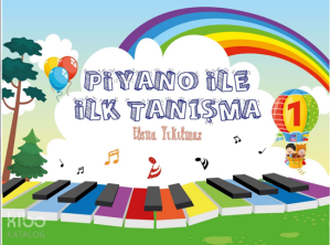 Piyano İle İlk Tanışma