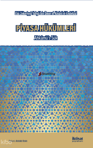 Piyasa Hükümleri- Ahkâmüs’s-Sûk