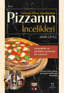 Pizzanın İncelikleri