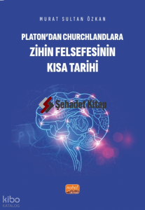 Platon’dan Churchlandlara Zihin Felsefesinin Kısa Tarihi