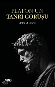 Platon'un Tanrı Görüşü