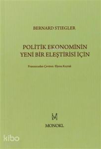 Politik Ekonominin Yeni Bir Eleştirisi İçin