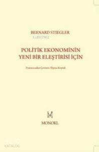 Politik Ekonominin Yeni Bir Eleştirisi İçin