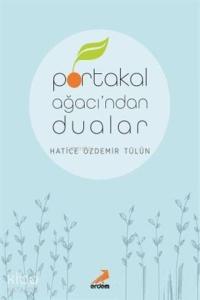 Portakal Ağacı'ndan Dualar