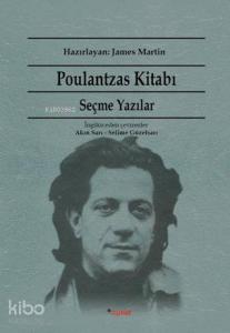 Poulantzas Kitabı; Seçme Yazılar