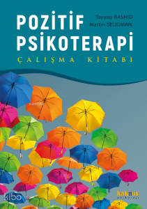 Pozitif Psikoterapi ;Çalışma Kitabı