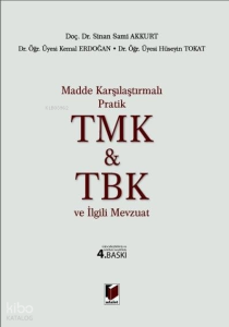 Pratik Türk Medeni Kanunu - Türk Borçlar Kanunu ve İlgili Mevzuat