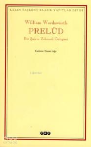 Prelüd; Bir Şairin Zihinsel Gelişimi