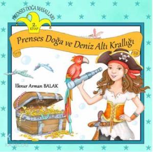 Prenses Doğa ve Deniz Altı Krallığı