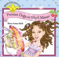 Prenses Doğa Ve Sihirli Mimar; Prenses Doğa Masalları