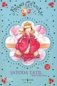 Prenses Gelincik Şatoda Tatil