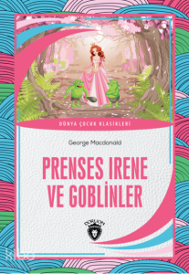 Prenses Irene ve Goblinler