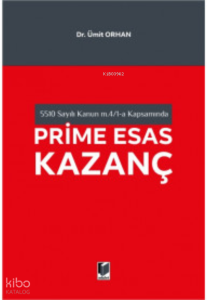 Prime Esas Kazanç