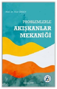 Problemlerle Akışkanlar Mekaniği