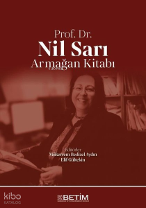 Prof. Dr. Nil Sarı Armağan Kitabı