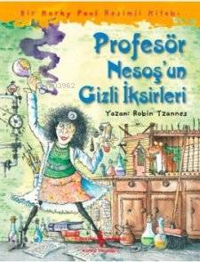 Profesör Nesoşun Gizli İksirleri