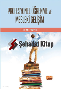 Profesyonel Öğrenme ve Mesleki Gelişim