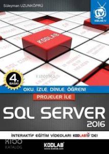 Projeler İle SQL Server 2016