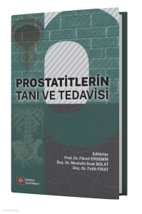 Prostatitlerin Tanı ve Tedavisi