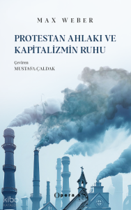 Protestan Ahlakı ve Kapitalizmin Ruhu