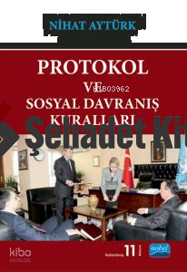 Protokol ve Sosyal Davranış Kuralları
