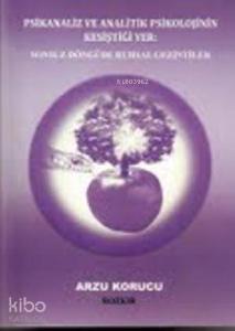 Psikanaliz ve Analitik Psikolojinin Kesiştiği Yer: Sonsuz Döngüde Ruhsal Gezintiler