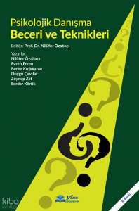 Psikolojik Danışma Beceri ve Teknikleri