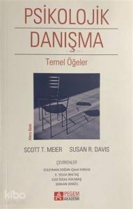 Psikolojik Danışma Temel Öğeler