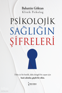Psikolojik Sağlığın Şifreleri