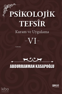 Psikolojik Tefsîr Kuram ve Uygulama 6