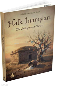 Psikososyal Açıdan Halk İnanışları