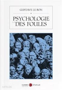 Psychologie Des Foules