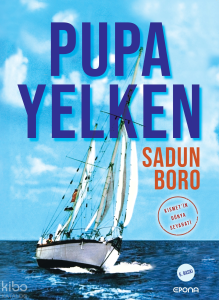 Pupa Yelken; Kısmet'in Dünya Seyahati