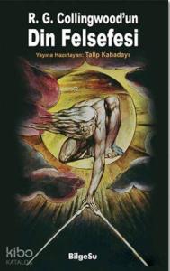 R. G. Collingwood'un Din Felsefesi
