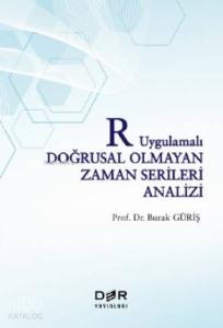 R Uygulamalı Doğrusal Olmayan Zaman Serileri Analizi