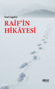 Raif’in Hikayesi